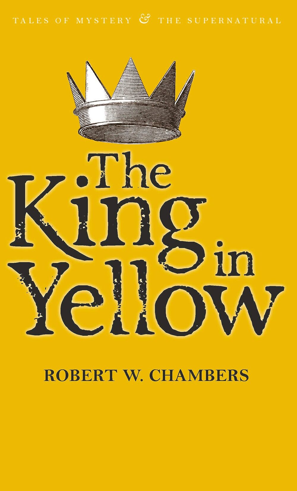 The King in Yellow (Tales of Mystery & the Supernatural) – Image 1
